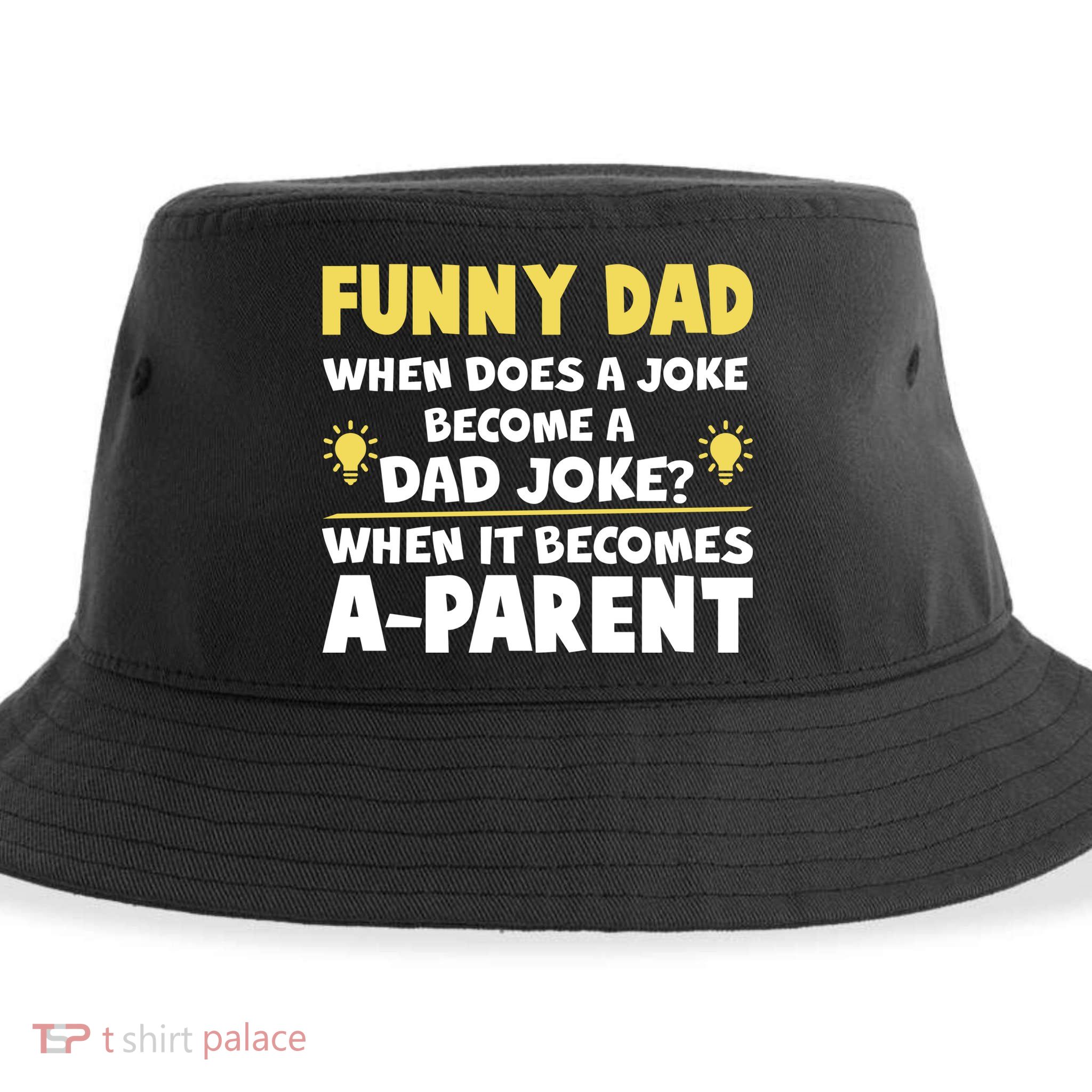 Funny Dad Joke When It Becomes A Parent Sustainable Bucket Hat