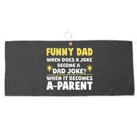 Funny Dad Joke When It Becomes A Parent Large Microfiber Waffle Golf Towel