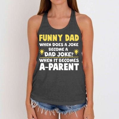 Funny Dad Joke When It Becomes A Parent Women's Knotted Racerback Tank