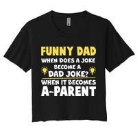 Funny Dad Joke When It Becomes A Parent Crop Top