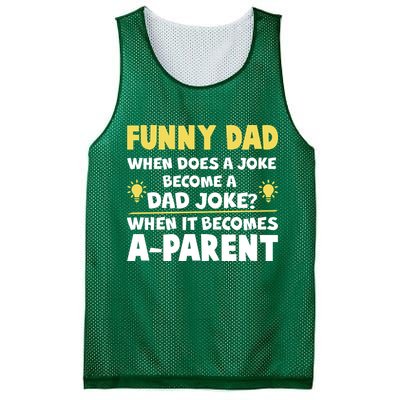 Funny Dad Joke When It Becomes A Parent Mesh Reversible Basketball Jersey Tank