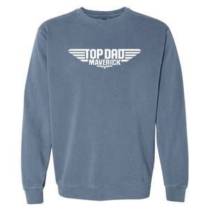 Fathers Day Jet Fighter Top Dad Maverick Garment-Dyed Sweatshirt