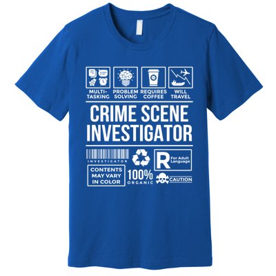 Forensic Detectives Job Skills For Crime Scene Investigator Gift Premium T-Shirt