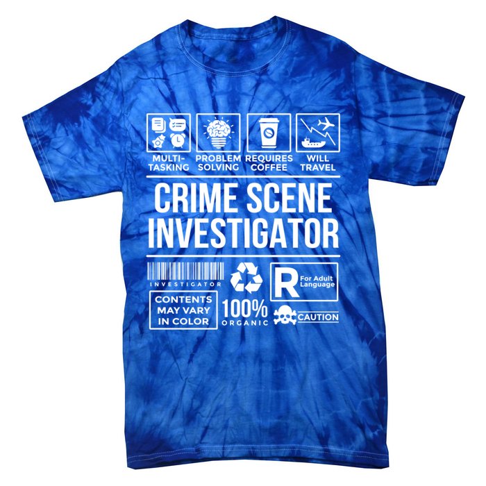 Forensic Detectives Job Skills For Crime Scene Investigator Gift Tie-Dye T-Shirt