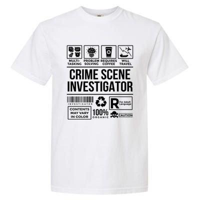 Forensic Detectives Job Skills For Crime Scene Investigator Gift Garment-Dyed Heavyweight T-Shirt