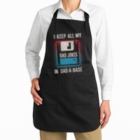 Funny Dad Jokes In Dad A Base For FatherS Day Full-Length Apron With Pockets