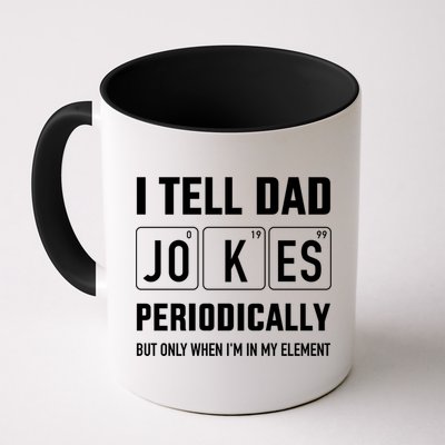 Funny Dad Jokes Periodically In Elet For Fathers Day Gift Mug