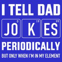 Funny Dad Jokes Periodically In Elet For Fathers Day Gift Apron