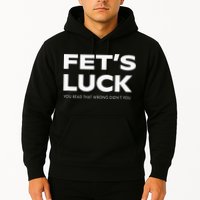 Funny Dad Joke Fet’s Luck You Read That Wrong Didn’t You Hoodie