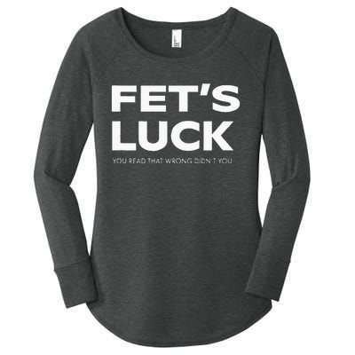 Funny Dad Joke Fet’s Luck You Read That Wrong Didn’t You Women's Perfect Tri Tunic Long Sleeve Shirt