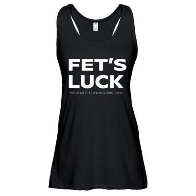 Funny Dad Joke Fet’s Luck You Read That Wrong Didn’t You Ladies Essential Flowy Tank