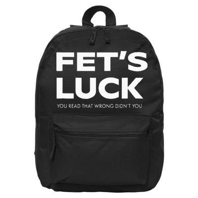 Funny Dad Joke Fet’s Luck You Read That Wrong Didn’t You 16 in Basic Backpack