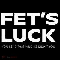Funny Dad Joke Fet’s Luck You Read That Wrong Didn’t You Poster