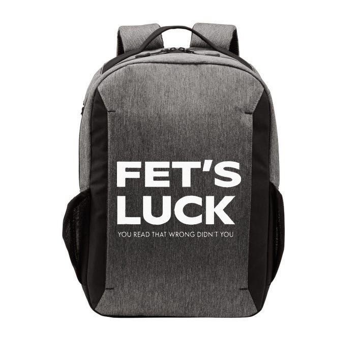 Funny Dad Joke Fet’s Luck You Read That Wrong Didn’t You Vector Backpack