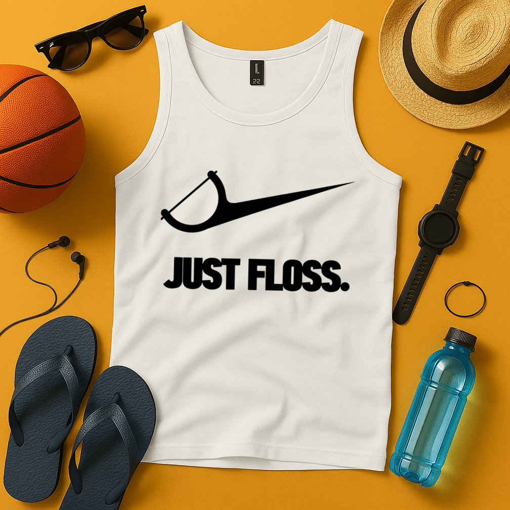 Funny Dentist Just Floss Dental Office Gift Tank Top