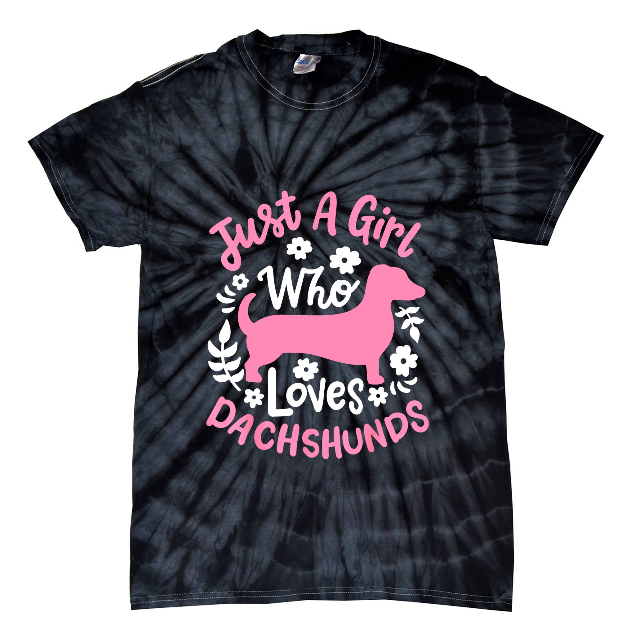 Funny Doxie Just A Girl Who Loves Dachshunds Best Gift Tie-Dye T-Shirt