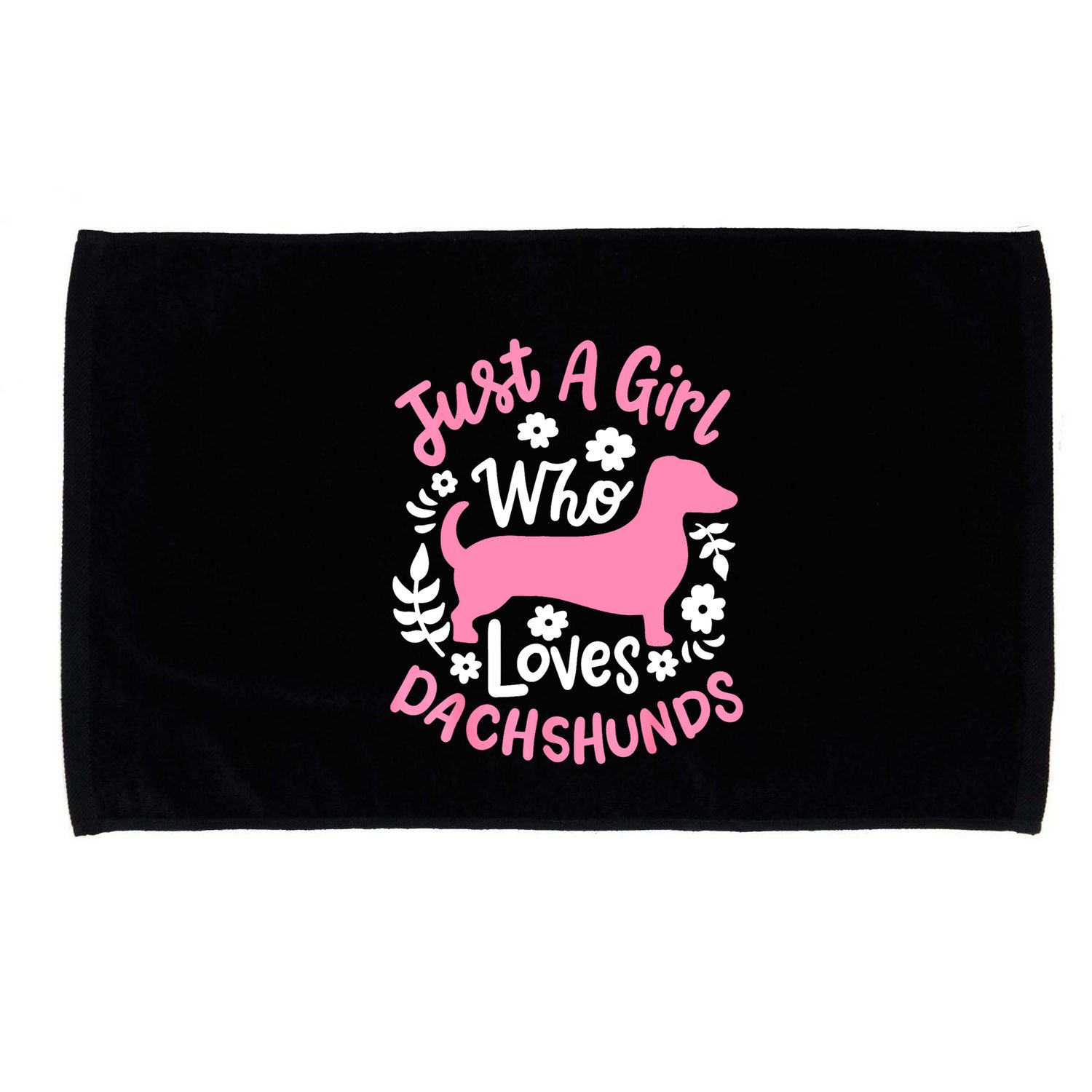 Funny Doxie Just A Girl Who Loves Dachshunds Best Gift Microfiber Hand Towel
