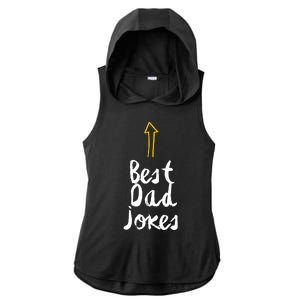 Funny Dad Jokes Gift For Fathers Day Ladies PosiCharge Tri-Blend Wicking Draft Hoodie Tank