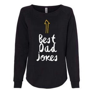 Funny Dad Jokes Gift For Fathers Day Womens California Wash Sweatshirt