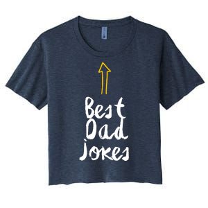 Funny Dad Jokes Gift For Fathers Day Women's Crop Top Tee