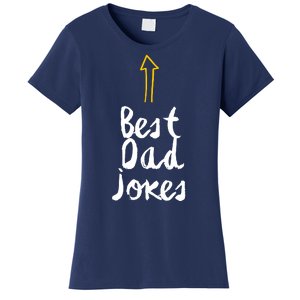 Funny Dad Jokes Gift For Fathers Day Women's T-Shirt