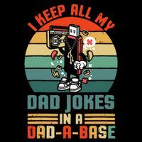 Funny dad jokes in dadabase vintage for father's day T-Shirt
