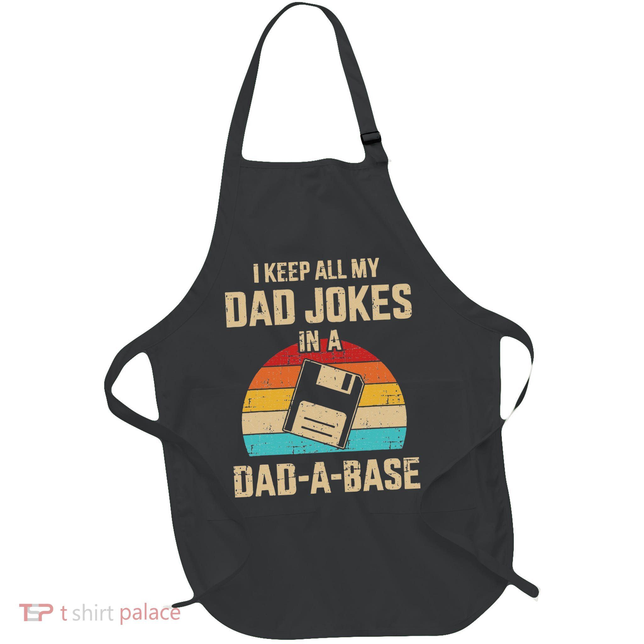 Funny Dad Jokes In Dadabase Vintage For Fathers Day Apron