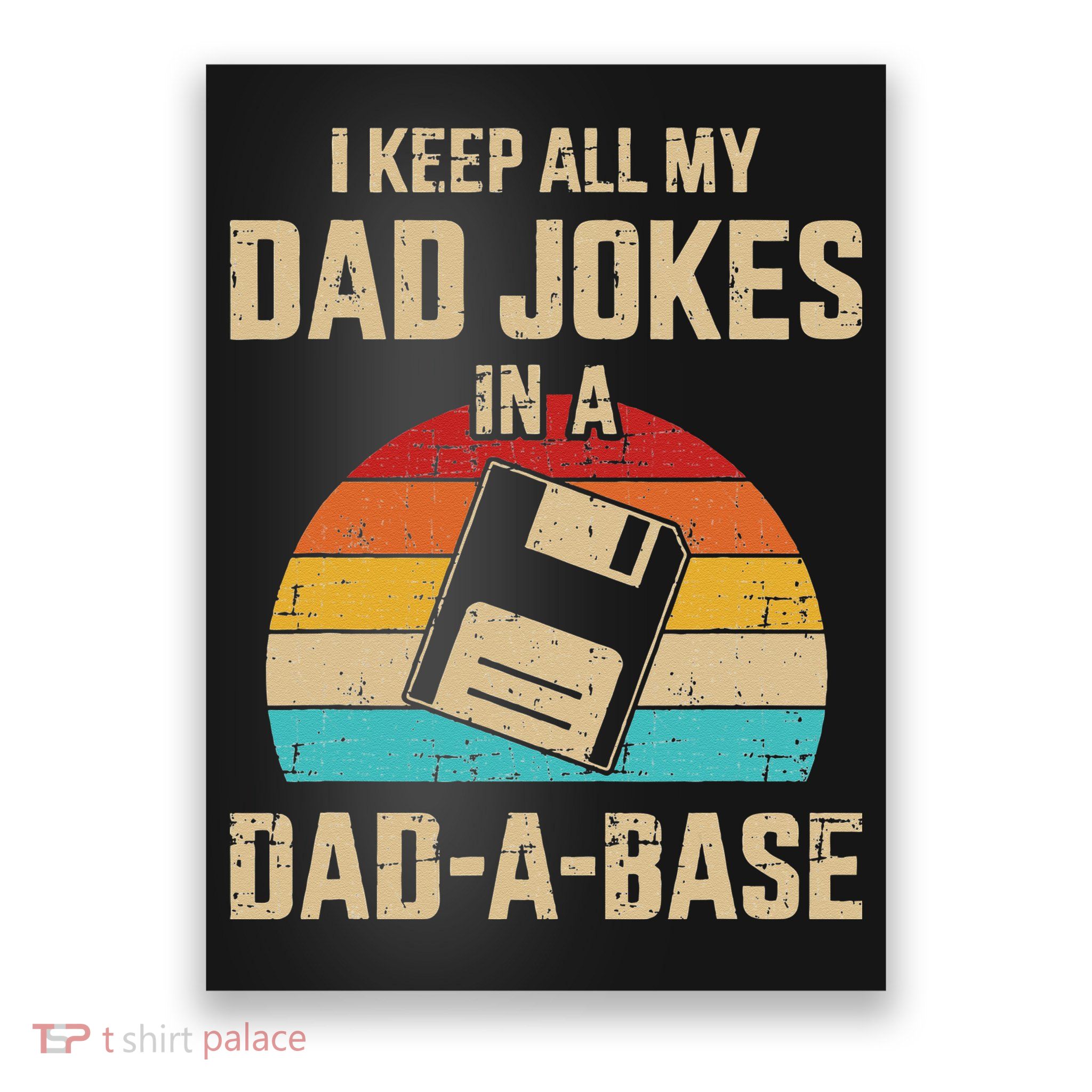 Funny Dad Jokes In Dadabase Vintage For Fathers Day Poster