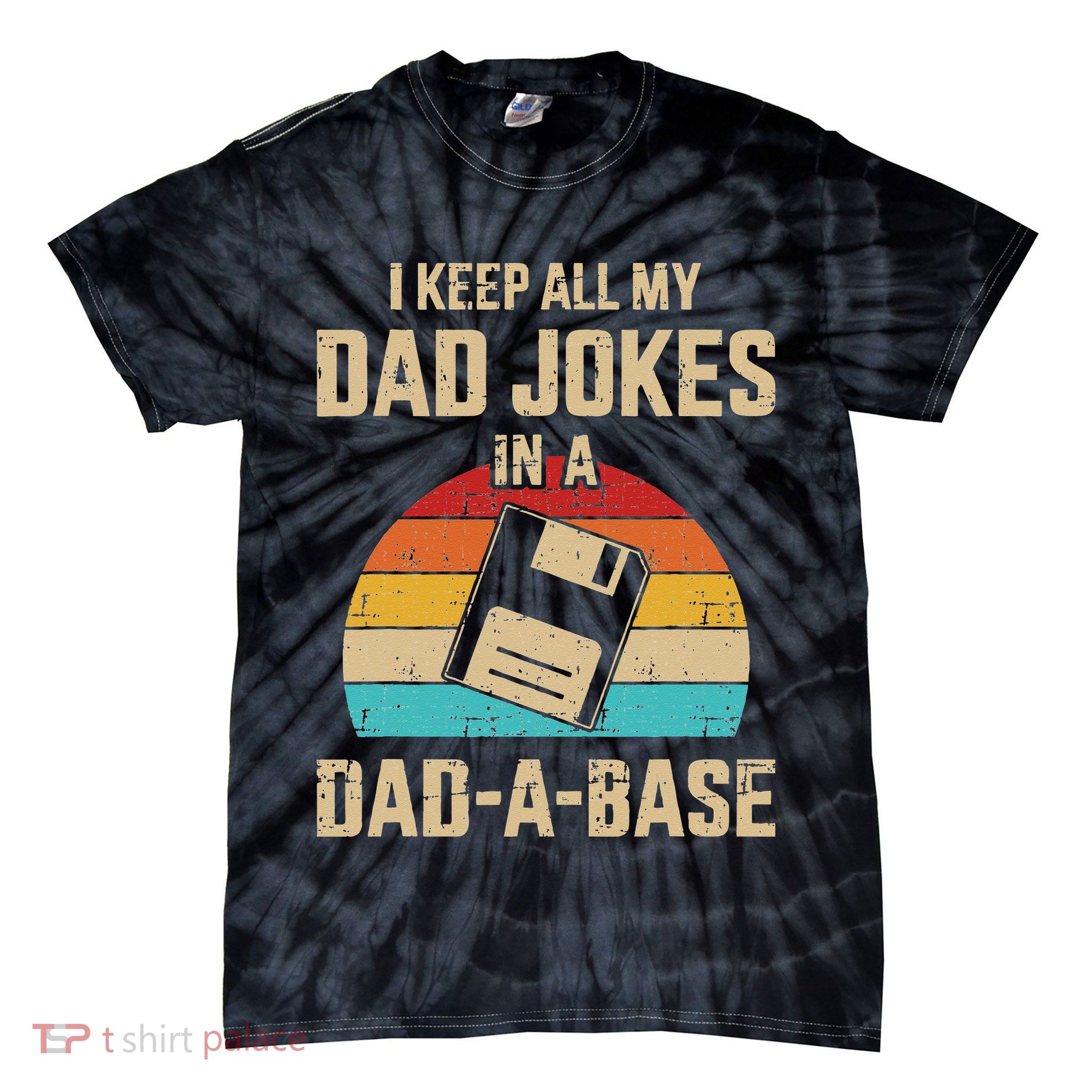 Funny Dad Jokes In Dadabase Vintage For Fathers Day Tie-Dye T-Shirt