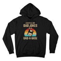 Funny dad jokes in dadabase vintage for father's day Hoodie