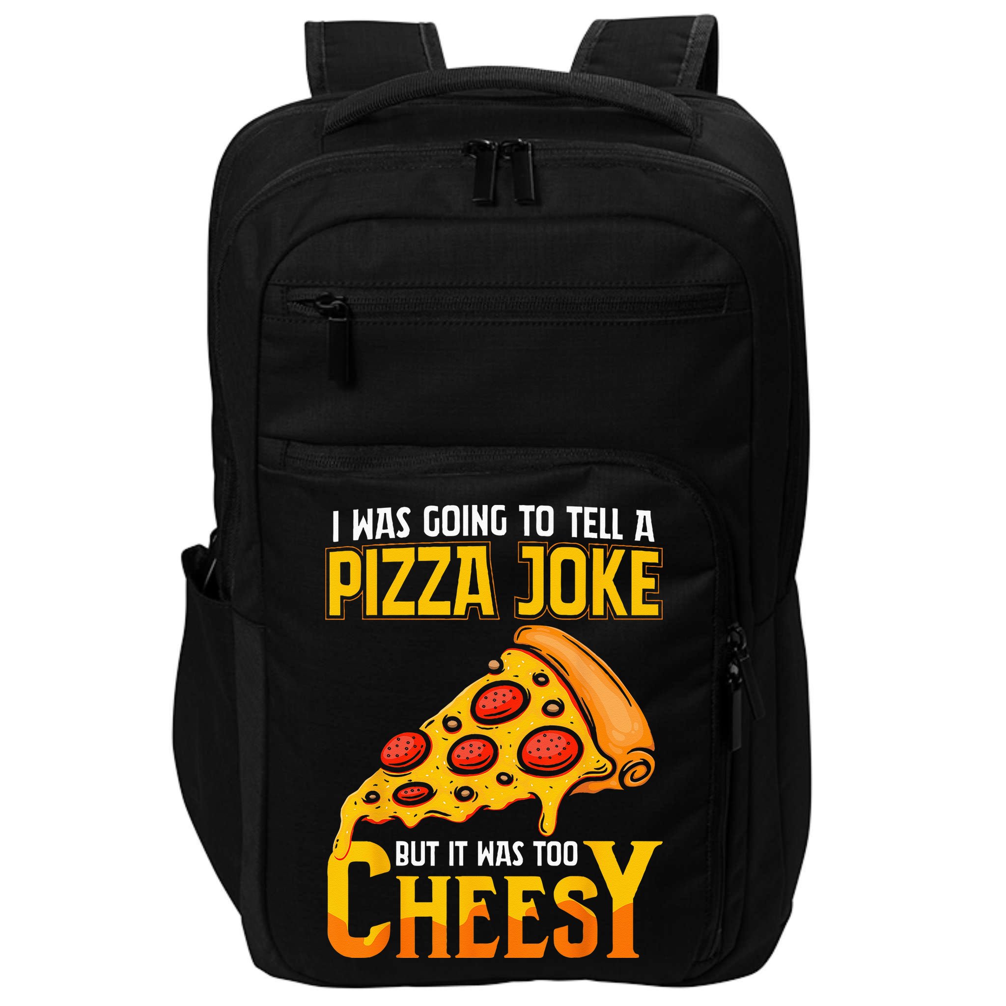 Funny Dad Joke Dad Joke Gift Pizza Joke Impact Tech Backpack
