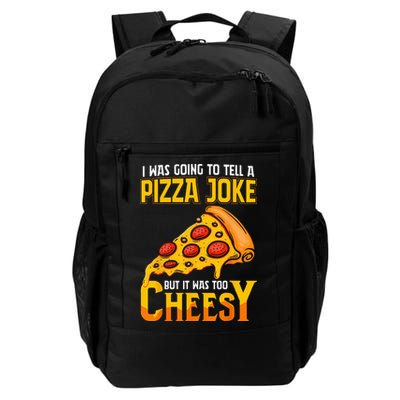 Funny Dad Joke Dad Joke Gift Pizza Joke Backpack