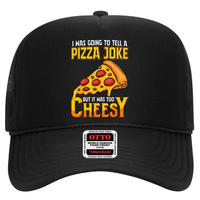 Funny Dad Joke Dad Joke Gift Pizza Joke Trucker Hat