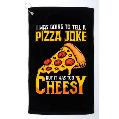 Funny Dad Joke Dad Joke Gift Pizza Joke Golf Towel