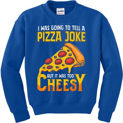 Funny Dad Joke Dad Joke Gift Pizza Joke Kids Sweatshirt