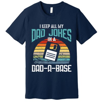 Funny Dad Jokes Database Pun Best Dad Humor Fathers Day Premium T-Shirt