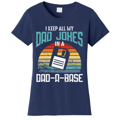 Funny Dad Jokes Database Pun Best Dad Humor Fathers Day Women's T-Shirt