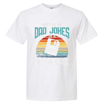 Funny Dad Jokes Database Pun Best Dad Humor Fathers Day Garment-Dyed Heavyweight T-Shirt