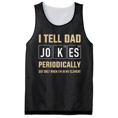 Funny dad jokes periodically in element for father's day Mesh Reversible Basketball Jersey Tank