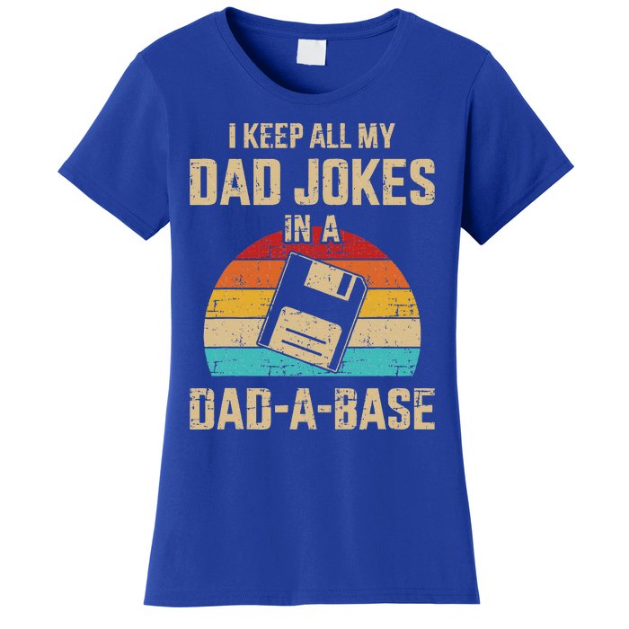 Funny dad jokes in dadabase vintage for father's day Women's T-Shirt