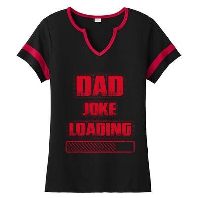 Funny Dad Joke Loading Grunge Distressed Cute Gift Ladies Halftime Notch Neck Tee