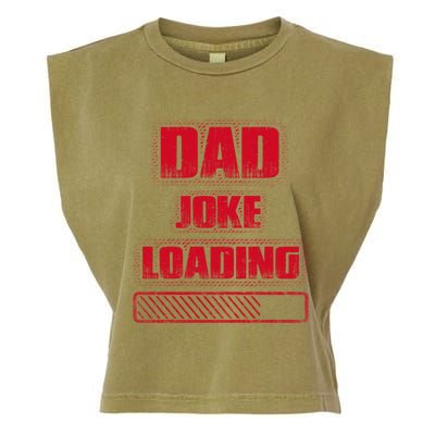 Funny Dad Joke Loading Grunge Distressed Cute Gift Garment-Dyed Women's Muscle Tee