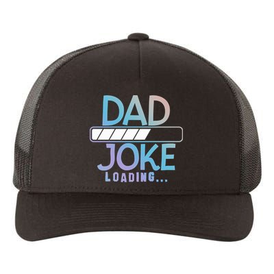 Funny Dad Jokes Dad Joke Loading Gift Yupoong Adult 5-Panel Trucker Hat