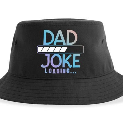 Funny Dad Jokes Dad Joke Loading Gift Sustainable Bucket Hat