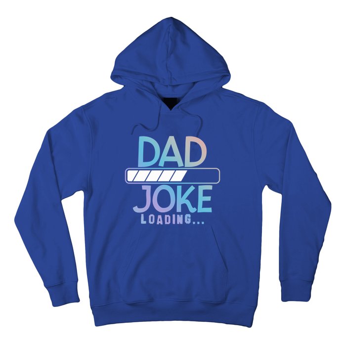 Funny Dad Jokes Dad Joke Loading Gift Hoodie