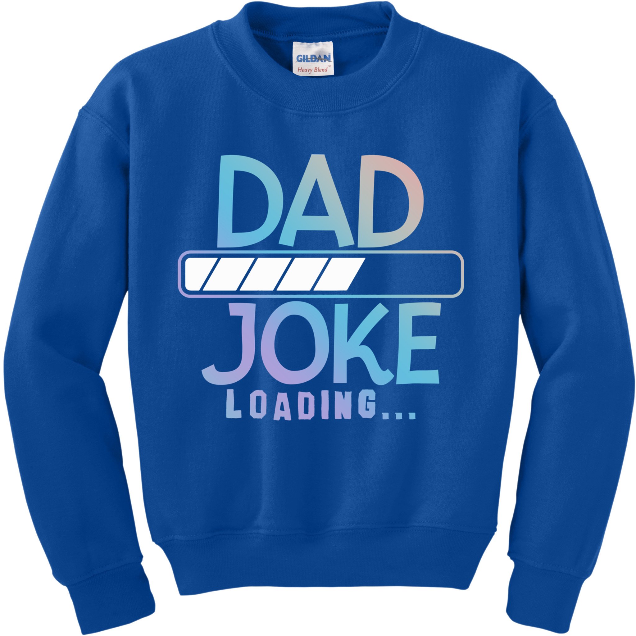 Funny Dad Jokes Dad Joke Loading Gift Kids Sweatshirt