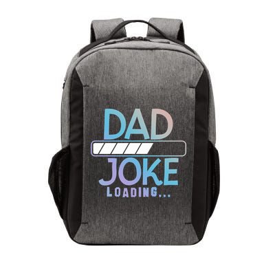 Funny Dad Jokes Dad Joke Loading Gift Vector Backpack