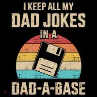 Funny Dad Jokes In Dad A Base Vintage For FatherS Day T-Shirt