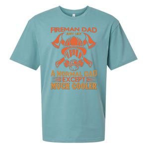 Fireman Dad Just Like A Normal Dad Except Much Cooler Sueded Cloud Jersey T-Shirt