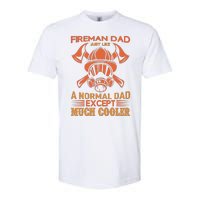 Fireman Dad Just Like A Normal Dad Except Much Cooler Softstyle CVC T-Shirt